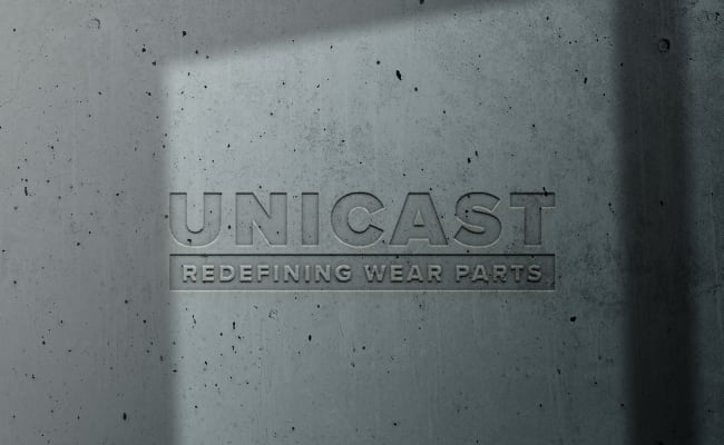 We've created valuable assets for Unicast's wear part solutions business. 